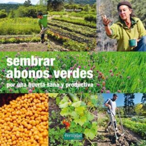 Sembrar abonos verdes