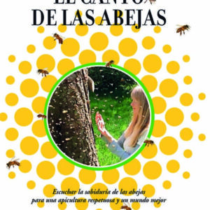 El canto de las abejas
